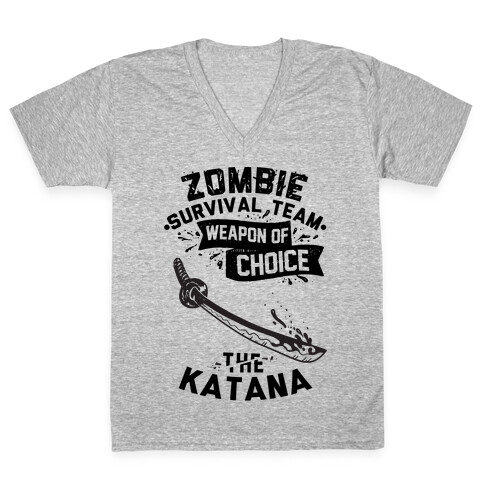 Zombie Survival Team Weapon Of Choice The Katana V-Neck Tee Shirt