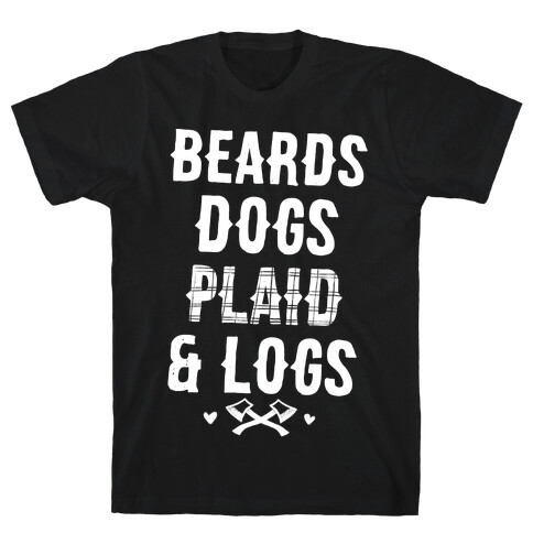 Beards Dogs Plaid and Logs T-Shirt