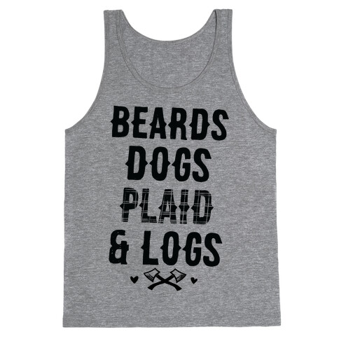 Beards Dogs Plaid and Logs Tank Top