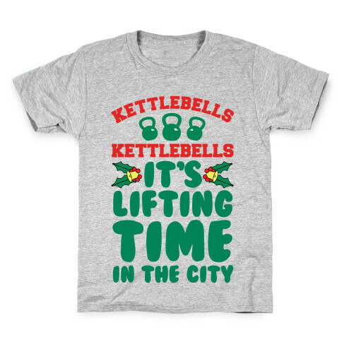 Kettlebells! Kettlebells! It's Lifting Time in the City! Kids T-Shirt