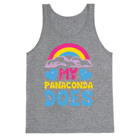 My Panaconda Does Tank Top