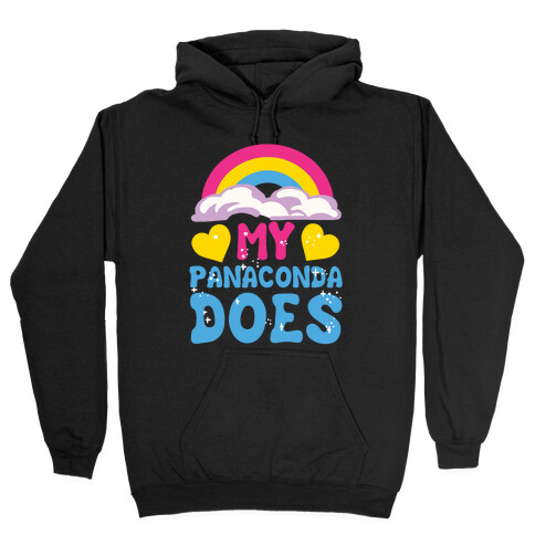 My Panaconda Does Hooded Sweatshirt