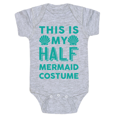 This Is My Half Mermaid Costume Baby One-Piece