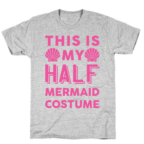 This Is My Half Mermaid Costume T-Shirt