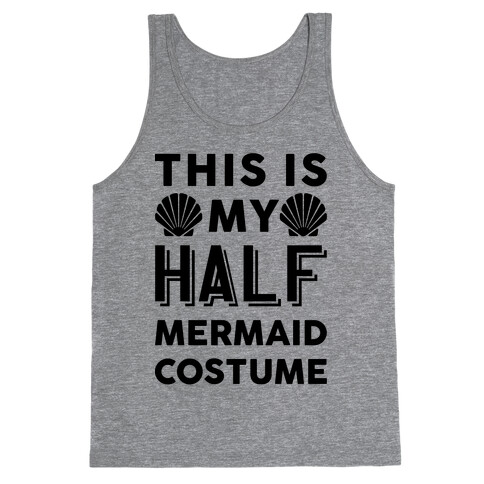 This Is My Half Mermaid Costume Tank Top