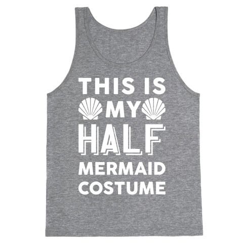 This Is My Half Mermaid Costume Tank Top