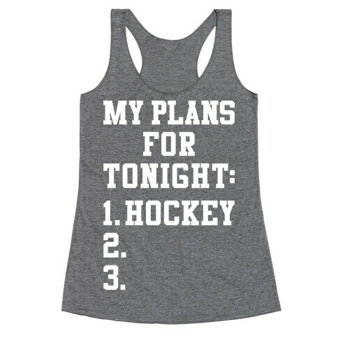 Hockey Plans Racerback Tank Top