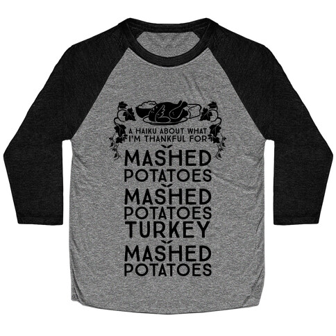 A Haiku About What I'm Thankful For (Holiday) Baseball Tee