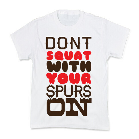 Don't Squat Kids T-Shirt