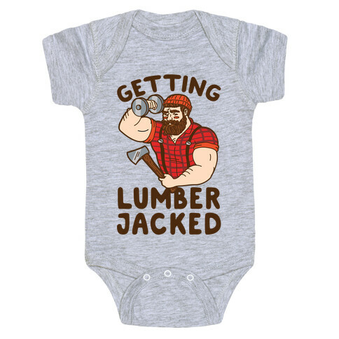 Getting Lumberjacked Baby One-Piece