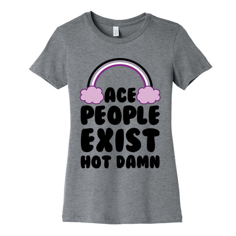 Ace People Exist, Hot Damn Womens T-Shirt