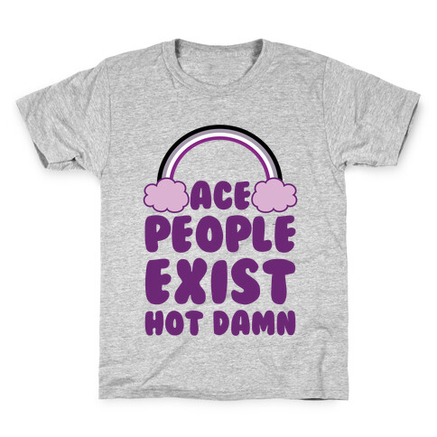 Ace People Exist, Hot Damn Kids T-Shirt
