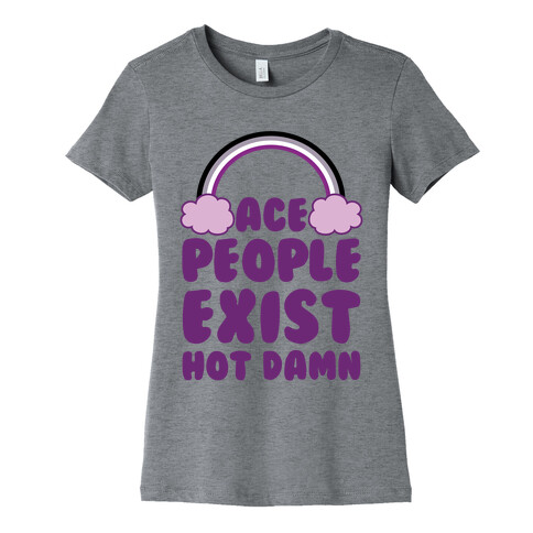 Ace People Exist, Hot Damn Womens T-Shirt