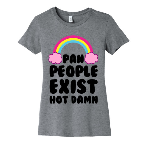Pan People Exist, Hot Damn Womens T-Shirt