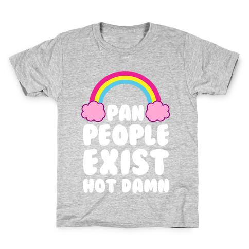 Pan People Exist, Hot Damn Kids T-Shirt
