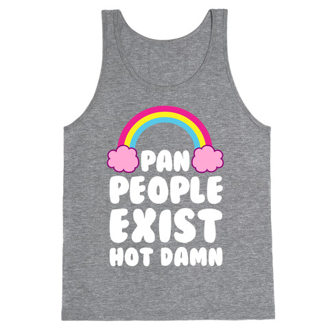 Pan People Exist, Hot Damn Tank Top