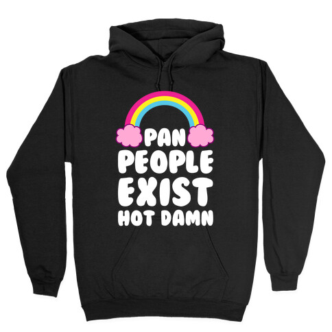 Pan People Exist, Hot Damn Hooded Sweatshirt