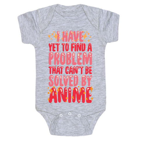 I Have Yet To Find A Problem That Can't Be Solved By Anime Baby One-Piece
