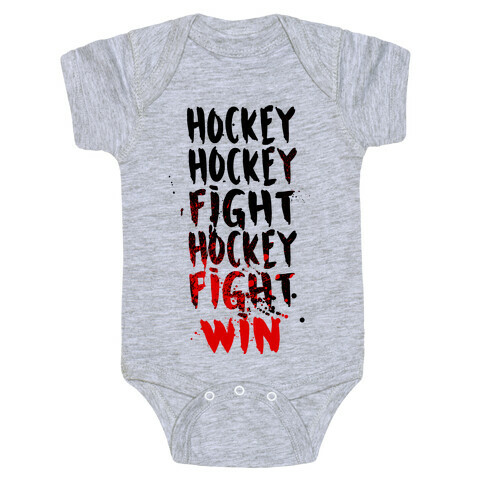 Hockey Hockey Fight Hockey Fight Win Baby One-Piece