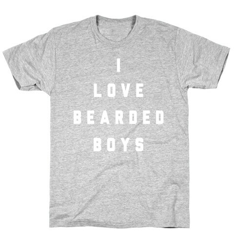 I Love Bearded Boys T-Shirt