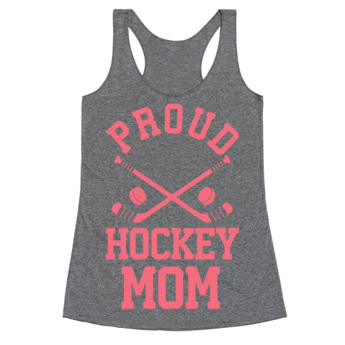 Proud Hockey Mom Racerback Tank Top