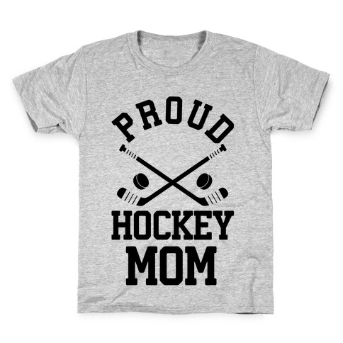 Proud Hockey Mom Kids T-Shirt