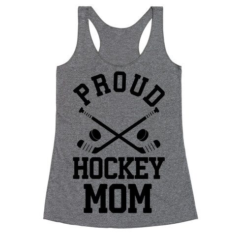 Proud Hockey Mom Racerback Tank Top