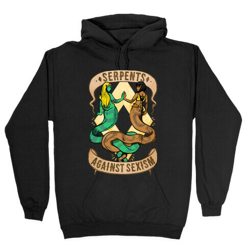 Serpents Against Sexism Hooded Sweatshirt