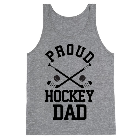 Proud Hockey Dad Tank Top