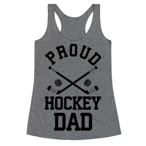 Proud Hockey Dad Racerback Tank Top