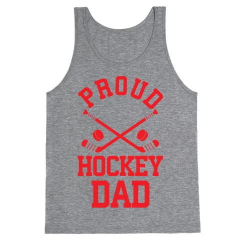 Proud Hockey Dad Tank Top