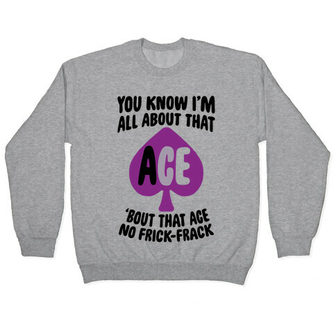 All About That Ace Pullover
