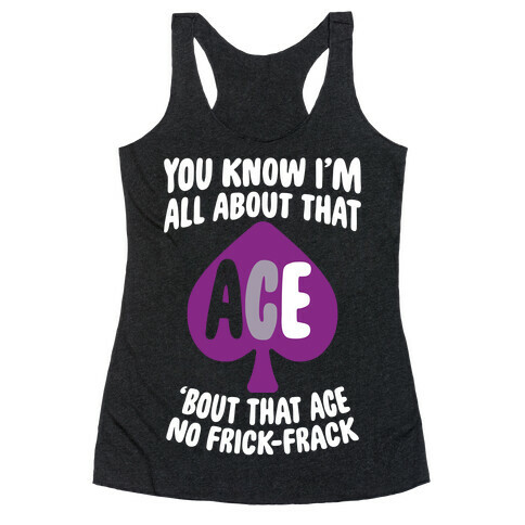 All About That Ace Racerback Tank Top