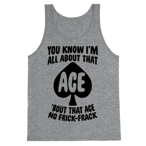 All About That Ace Tank Top