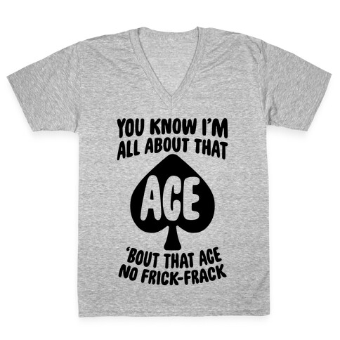 All About That Ace V-Neck Tee Shirt