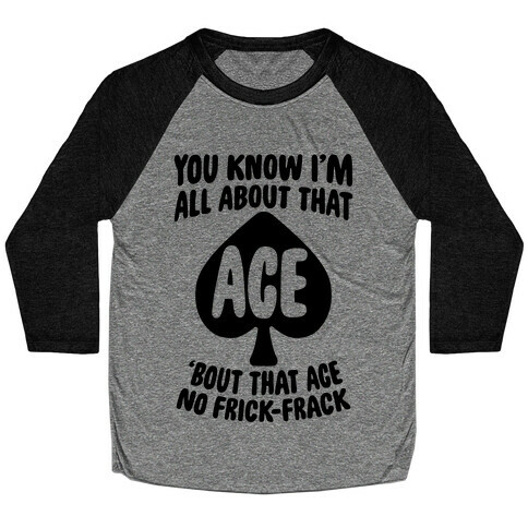 All About That Ace Baseball Tee
