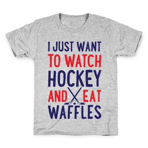 Watch Hockey Eat Waffles Kids T-Shirt