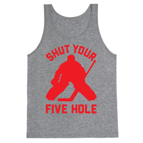 Shut Your Five Hole Tank Top