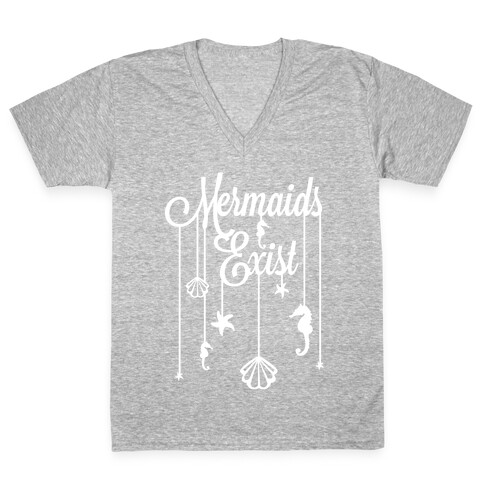 Mermaids Exist V-Neck Tee Shirt