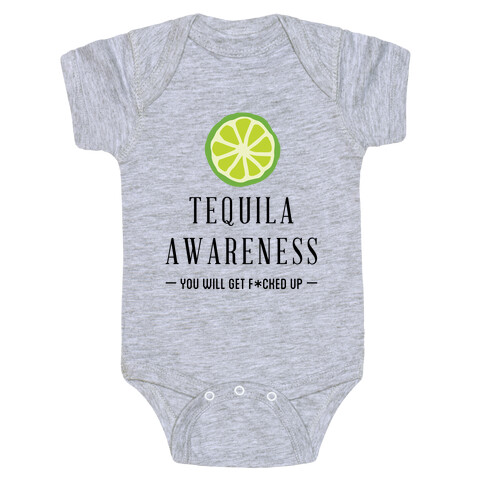 Tequila Awareness Baby One-Piece