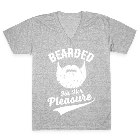 Bearded For Her Pleasure V-Neck Tee Shirt