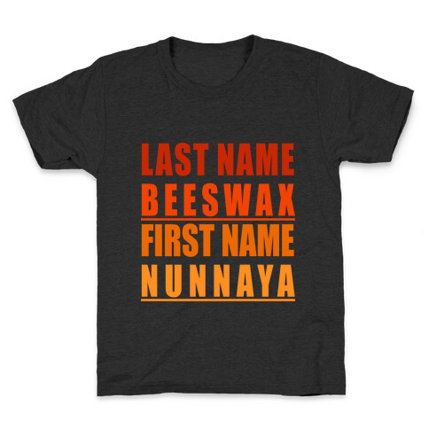 NUNNAYA BEESWAX Kids T-Shirt