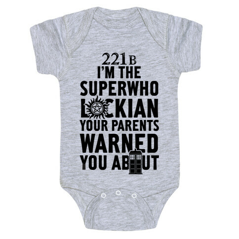 I'm The Superwholockian Your Parents Warned You About Baby One-Piece