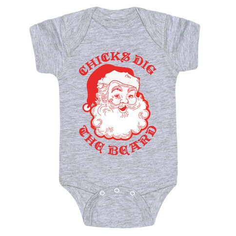 Santa Chicks Dig the Beard Baby One-Piece