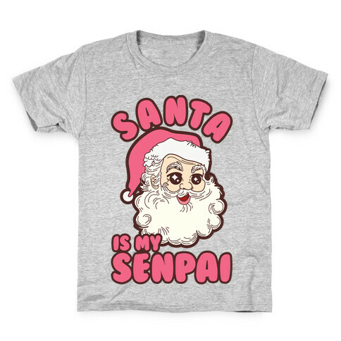 Santa is My Senpai Kids T-Shirt