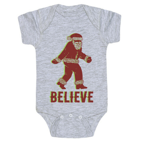 Believe Santa is Real Baby One-Piece