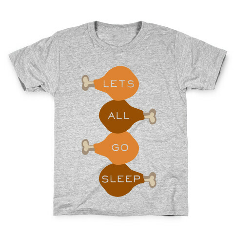 Lets Go Sleep Kids T-Shirt