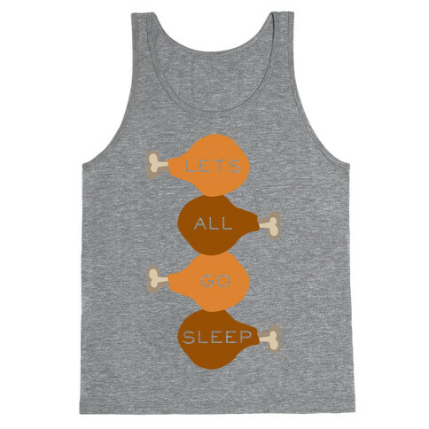 Lets Go Sleep Tank Top