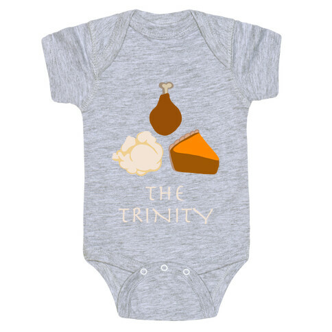 The Thanksgiving Trinity Baby One-Piece