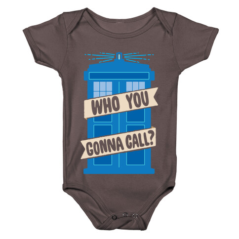 (Doctor) Who You Gonna Call? Baby One-Piece